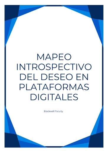 MAPEO INTROSPECTIVO DEL DESEO EN PLATAFORMAS DIGITALES