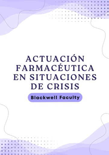 ACTUACIÓN FARMACÉUTICA EN SITUACIONES DE CRISIS