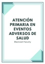 ATENCIÓN PRIMARIA EN EVENTOS ADVERSOS DE SALUD