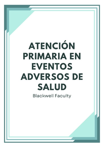 ATENCIÓN PRIMARIA EN EVENTOS ADVERSOS DE SALUD
