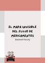 EL MAPA INVISIBLE DEL FLUJO DE MEDICAMENTOS
