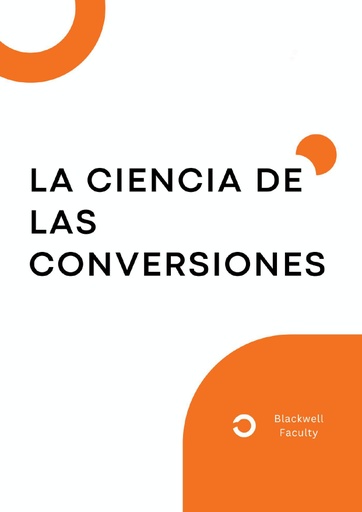 LA CIENCIA DE LAS CONVERSIONES