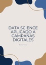 DATA SCIENCE APLICADO A CAMPAÑAS DIGITALES
