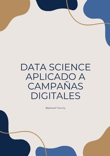 DATA SCIENCE APLICADO A CAMPAÑAS DIGITALES