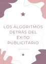 LOS ALGORITMOS DETRÁS DEL ÉXITO PUBLICITARIO
