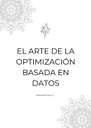 EL ARTE DE LA OPTIMIZACIÓN BASADA EN DATOS