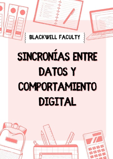 SINCRONÍAS ENTRE DATOS Y COMPORTAMIENTO DIGITAL
