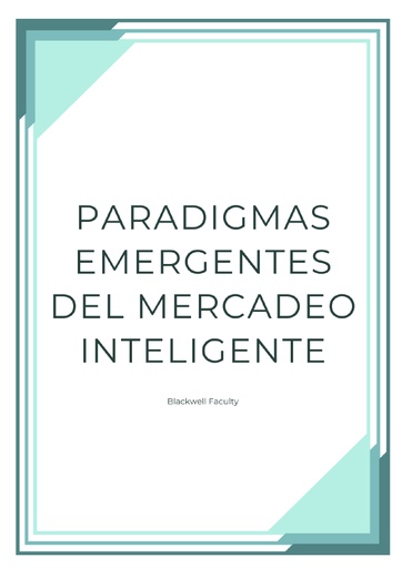 PARADIGMAS EMERGENTES DEL MERCADEO INTELIGENTE