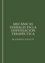 MECÁNICAS VERBALES EN LA DISPENSACIÓN TERAPÉUTICA