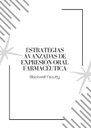 ESTRATEGIAS AVANZADAS DE EXPRESIÓN ORAL FARMACÉUTICA