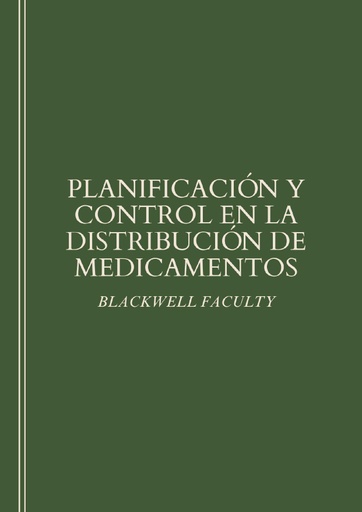 PLANIFICACIÓN Y CONTROL EN LA DISTRIBUCIÓN DE MEDICAMENTOS