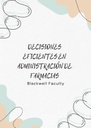 DECISIONES EFICIENTES EN ADMINISTRACIÓN DE FARMACIAS