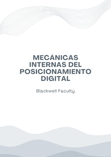 MECÁNICAS INTERNAS DEL POSICIONAMIENTO DIGITAL