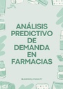 ANÁLISIS PREDICTIVO DE DEMANDA EN FARMACIAS