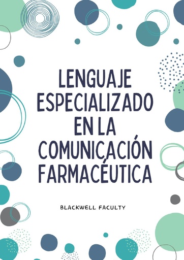 LENGUAJE ESPECIALIZADO EN LA COMUNICACIÓN FARMACÉUTICA