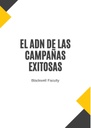 EL ADN DE LAS CAMPAÑAS EXITOSAS