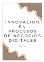 INNOVACION EN PROCESOS DE NEGOCIOS DIGITALES