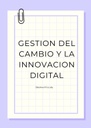 GESTION DEL CAMBIO Y LA INNOVACION DIGITAL