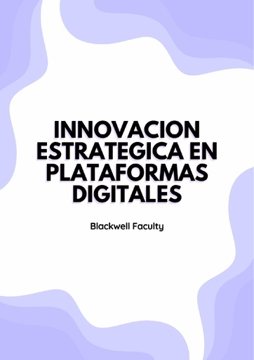 INNOVACION ESTRATEGICA EN PLATAFORMAS DIGITALES