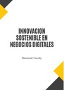 INNOVACION SOSTENIBLE EN NEGOCIOS DIGITALES