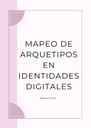 MAPEO DE ARQUETIPOS EN IDENTIDADES DIGITALES