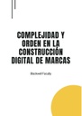 COMPLEJIDAD Y ORDEN EN LA CONSTRUCCIÓN DIGITAL DE MARCAS