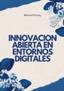INNOVACION ABIERTA EN ENTORNOS DIGITALES