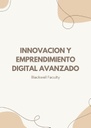 INNOVACION Y EMPRENDIMIENTO DIGITAL AVANZADO