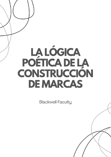 LA LÓGICA POÉTICA DE LA CONSTRUCCIÓN DE MARCAS