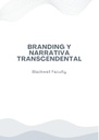 BRANDING Y NARRATIVA TRANSCENDENTAL