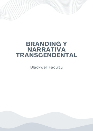 BRANDING Y NARRATIVA TRANSCENDENTAL