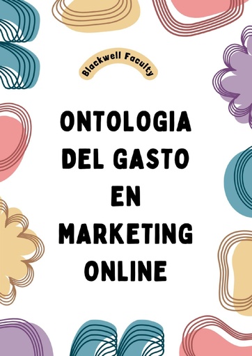ONTOLOGIA DEL GASTO EN MARKETING ONLINE