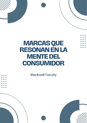 MARCAS QUE RESONAN EN LA MENTE DEL CONSUMIDOR
