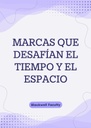 MARCAS QUE DESAFÍAN EL TIEMPO Y EL ESPACIO