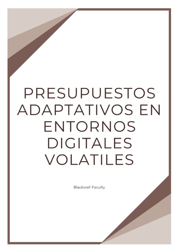 PRESUPUESTOS ADAPTATIVOS EN ENTORNOS DIGITALES VOLATILES
