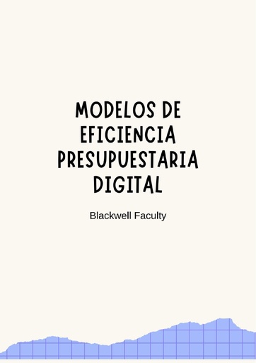 MODELOS DE EFICIENCIA PRESUPUESTARIA DIGITAL
