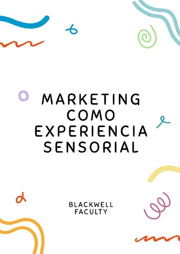 MARKETING COMO EXPERIENCIA SENSORIAL