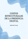 COSTOS ESTRUCTURALES DE LA PRESENCIA DIGITAL
