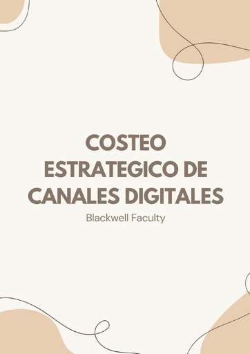 COSTEO ESTRATEGICO DE CANALES DIGITALES