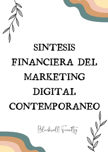 SINTESIS FINANCIERA DEL MARKETING DIGITAL CONTEMPORANEO