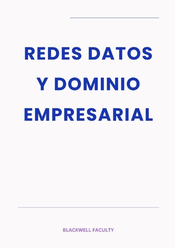 REDES DATOS Y DOMINIO EMPRESARIAL
