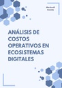 ANÁLISIS DE COSTOS OPERATIVOS EN ECOSISTEMAS DIGITALES