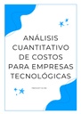 ANÁLISIS CUANTITATIVO DE COSTOS PARA EMPRESAS TECNOLÓGICAS