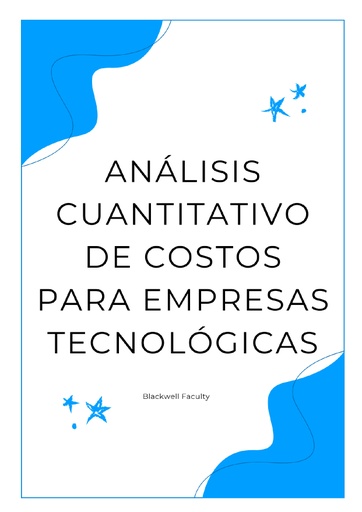 ANÁLISIS CUANTITATIVO DE COSTOS PARA EMPRESAS TECNOLÓGICAS