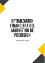 OPTIMIZACION FINANCIERA DEL MARKETING DE PRECISION