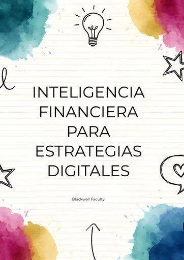 INTELIGENCIA FINANCIERA PARA ESTRATEGIAS DIGITALES