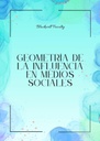 GEOMETRÍA DE LA INFLUENCIA EN MEDIOS SOCIALES