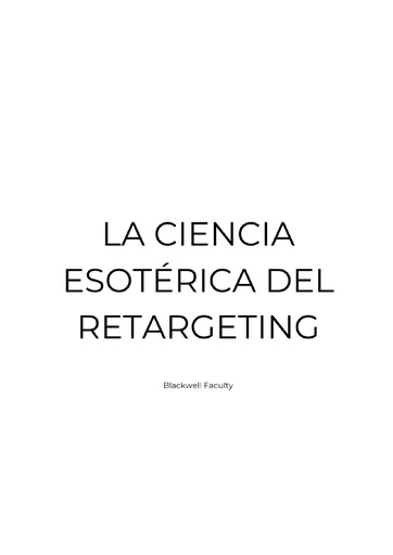 LA CIENCIA ESOTÉRICA DEL RETARGETING