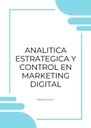 ANALITICA ESTRATEGICA Y CONTROL EN MARKETING DIGITAL
