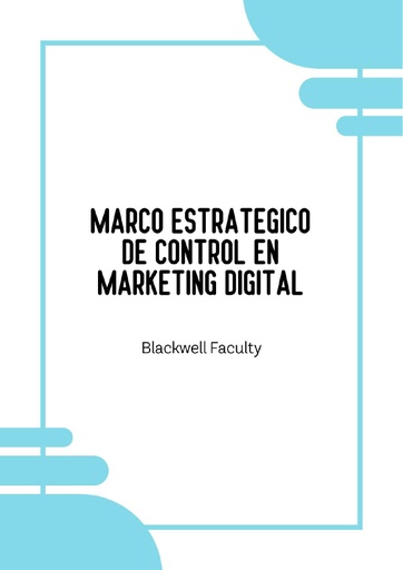 MARCO ESTRATEGICO DE CONTROL EN MARKETING DIGITAL